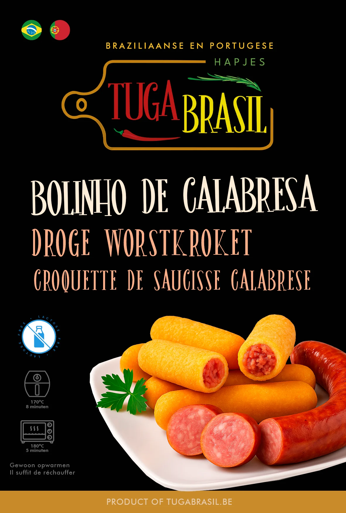 Tuga Brasil · Bolinho de Calabresa