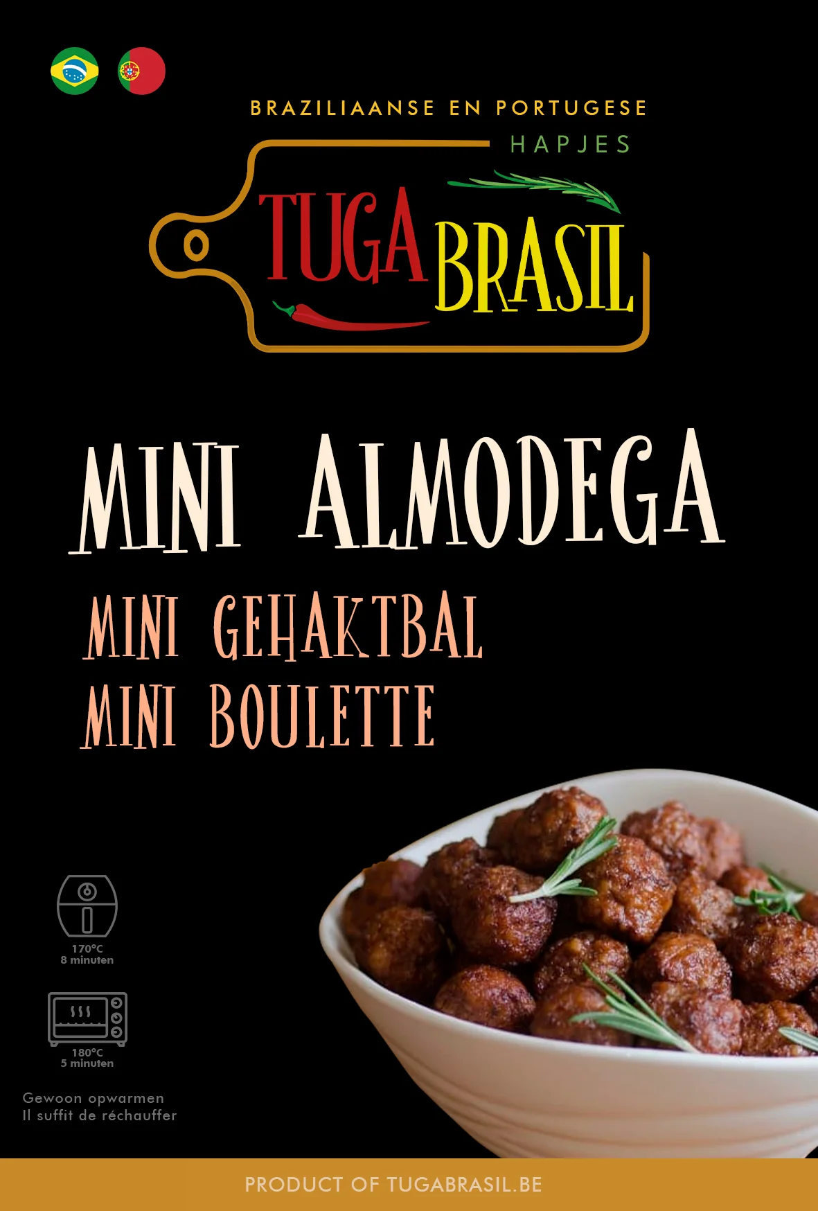 Tuga Brasil · Mini Almôndega